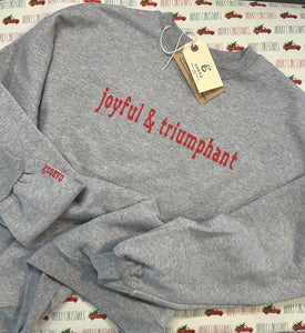 Joyful & Triumphant Sweatshirt, Men's, Women's "Boyfriend" Look, Gray Steel