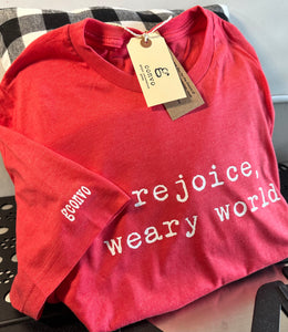 "rejoice weary world", Short Sleeve Tee Shirt, Crew Neck, Heather Red